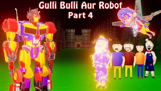Gulli Bulli Aur Robot Part 4 | Gulli Bulli Aur Baba Cartoon | Zombies Alien Cartoon | Horror Story