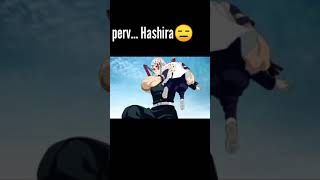 Perv***t Hashira😑 Demon slayer