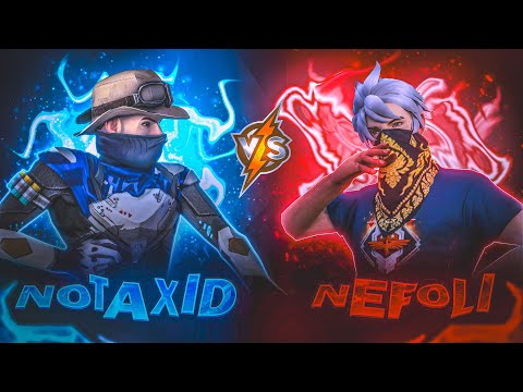 NG NOTAXID😱vs NEFOLI🤯| Most Awaited Match |