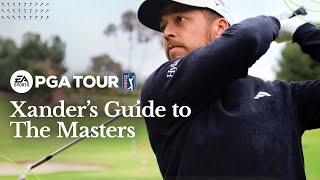 Xander Schauffele's Guide to The Masters | EA SPORTS PGA TOUR