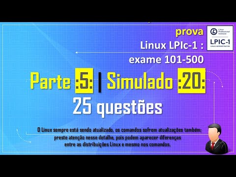 Parte 5: Simulado LPI 102-500 - Simulado #20.