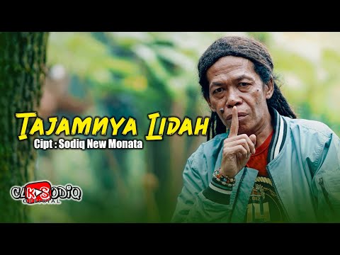 TAJAMNYA LIDAH - CAK SODIQ (Official music video )