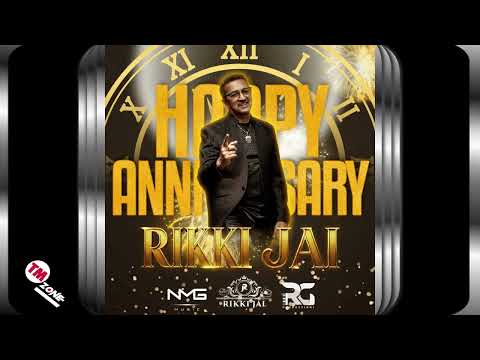 Rikki Jai - Happy Anniversary - 2k25 Chutney Soca