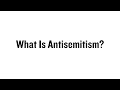 Understanding Antisemitism and Its Impact