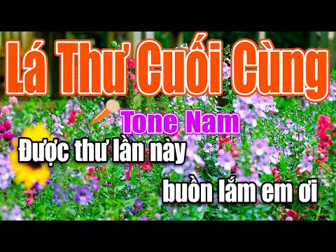 Lá Thư Cuối Cùng Tone Nam Karaoke Nhạc Trữ Tình Rumba Dễ Hát