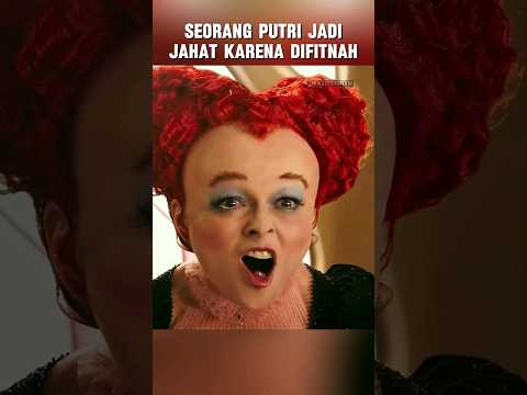 Seorang putri jadi jahat karena difitnah  😥‼️#film #viral #shorts