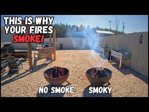 Why Your Fires SMOKE! It's Not What You Think!