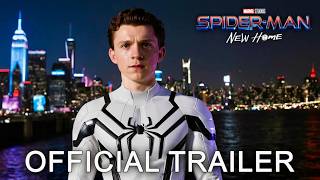 SPIDER-MAN 4: New Home - Teaser Trailer | Tom Holland