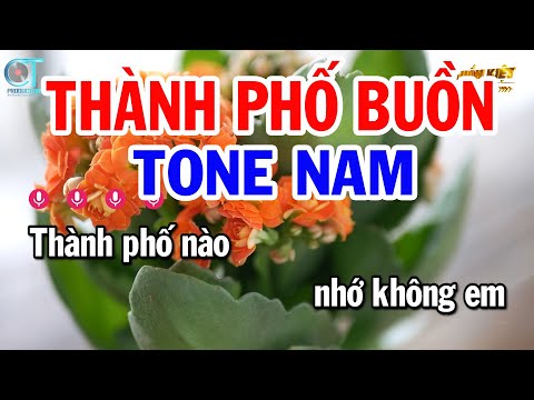 Karaoke Thành Phố Buồn Tone Nam Em | Nhạc Sống Tuấn Kiệt