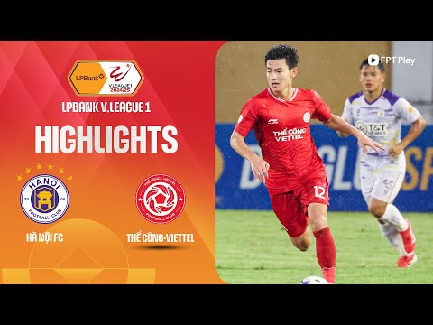 HIGHLIGHTS: HÀ NỘI - THỂ CÔNG-VIETTEL | 3 ĐIỂM KỊCH TÍNH, THẾ TRẬN MÃN NHÃN thumbnail