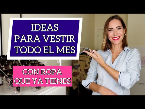 20 LOOKS que PUEDES HACER CON TU ROPA para VESTIR CON ESTILO todo el mes | Saca partido a tu armario