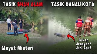 5 Tasik Dengan Kejadian M4YAT Terapung Di Malaysia - Tasik Pun Bahaya!