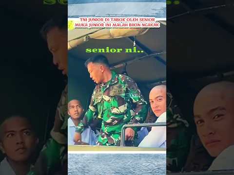 senior galak ternyata penyayany guys😂😂 #tni #tniindonesia #bravo #lucu