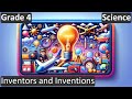 Famous Inventors and Their Inventions