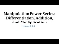 Power Series and Their Properties