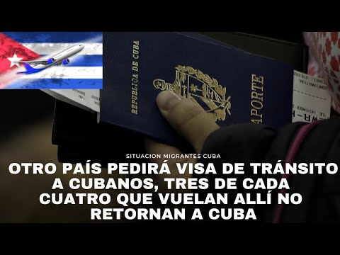 Otro país pedirá visa de tránsito a cubanos, tres de cada cuatro que vuelan allí no retornan a Cuba