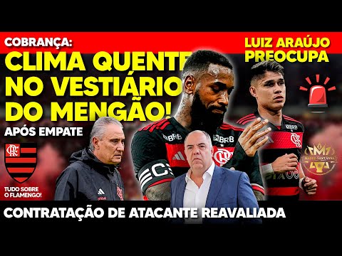 COBRANÇA: CLIMA QUENTE NO VESTIÁRIO DO FLAMENGO! REVIRAVOLTA NA CONTRATAÇÃO DE ATACANTE! PROBLEMA