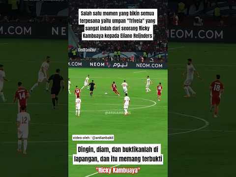 SLOWMO UMPAN TRIVELA YANG SANGAT INDAH DARI SEORANG RICKY KAMBUAYA KEPADA ELIANO REIJNDERS