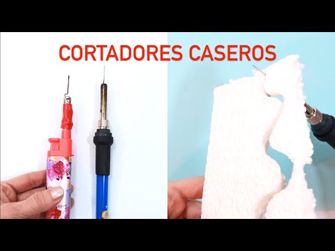 CORTADORES CASEROS FÁCILES de POLIESTIRENO, POLIESPAN, ICOPOR, UNICEL