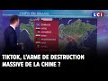 TikTok, larme de destruction massive de la Chine