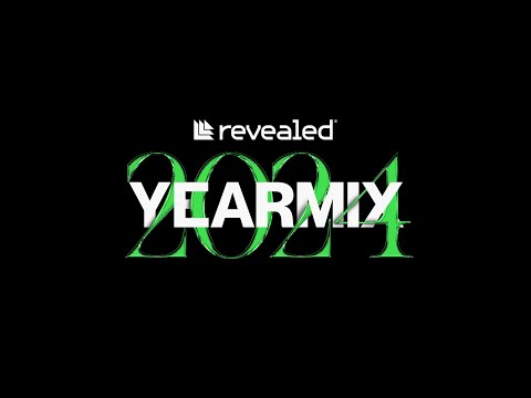 Revealed Yearmix 2024