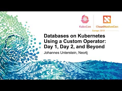 Databases on Kubernetes Using a Custom Operator: Day 1, Day 2, and Beyond