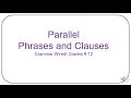Parallel Structure and Grammar Errors