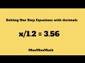 Understanding One-Step Equations with Fractions and Decimals