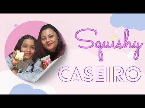 FAZENDO SQUISHY CASEIRO! 🍞🍉