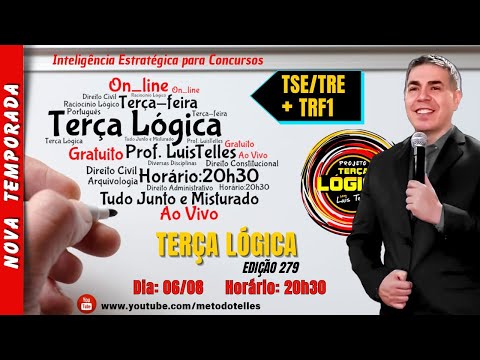 279 -  Terça Lógica Nova Temporada - 6 Agosto as 20:30