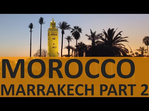 Marokko 2025 - Aflevering 17 - Marrakech deel 2