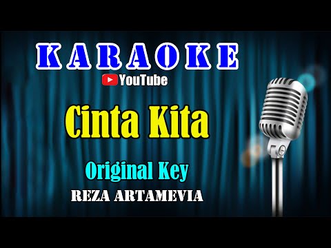 CINTA KITA – Reza Artamevia [ KARAOKE HQ ] Original Key ~ { D = Do }