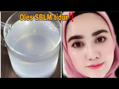 INILAH KUNCI WAJAH KINCLONG‼️ GLOWING TANPA FLEK HITAM &KERUTAN. RUTIN PAKE INI...