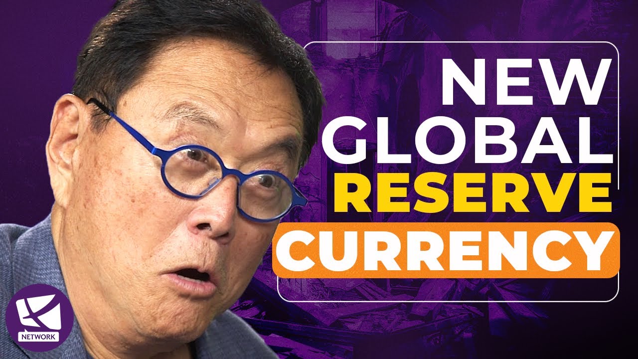 New Global Reserve Currency – SPECIAL EPISODE – Robert Kiyosaki, Andy Schectman