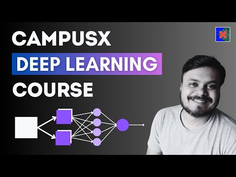 Deep Learning for Computer Vision | CampusX Deep Learning Course | DLCV