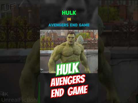 Hulk in Avengers End Game #shorts #hulk #marvel