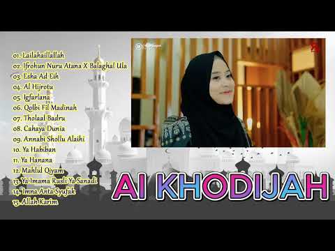 ALBUM RELIGI | AI KHODIJAH Full Album Sholawat Merdu TERBARU 2025
