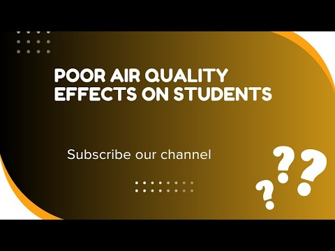 Poor air quality effects on students | Dream Max