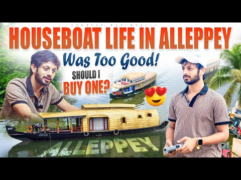 Houseboat Life in Alleppey Was Too Good! | Should I Buy One? 😍 | Sandeep Nadimpalli | Telugu |