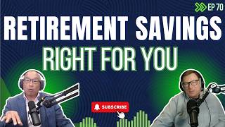 What Retirement Savings Tools Are Right For You | Own Your Retirement Ep 70