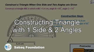 Constructing Triangle with 1 Side & 2 Angles