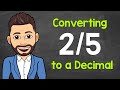 Converting Fractions to Decimals