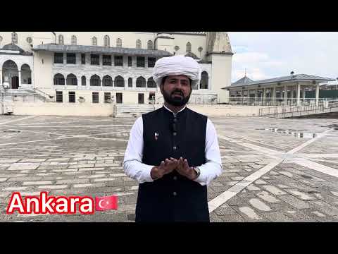 Ankara Turkey Khoja Tipy Mosque Must Watch Latest Video by  Ahmad Ghumman