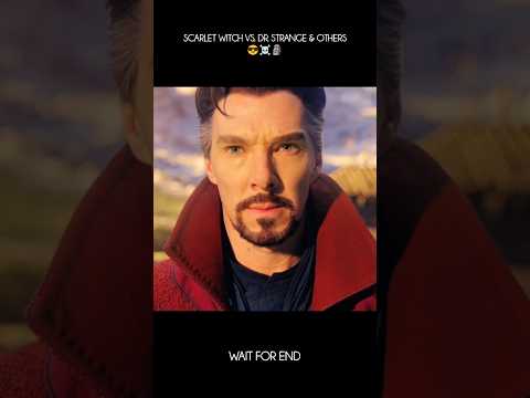 SCARLET WITCH ☠️ VS. DOCTOR STRANGE 😎 & OTHERS 🗿😎💯 #shorts #drstrange