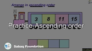 Practice-Ascending order