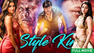 BLOCKBUSTER 2025 Hindi Dubbed Movie | Style King | Full Thriller & Action