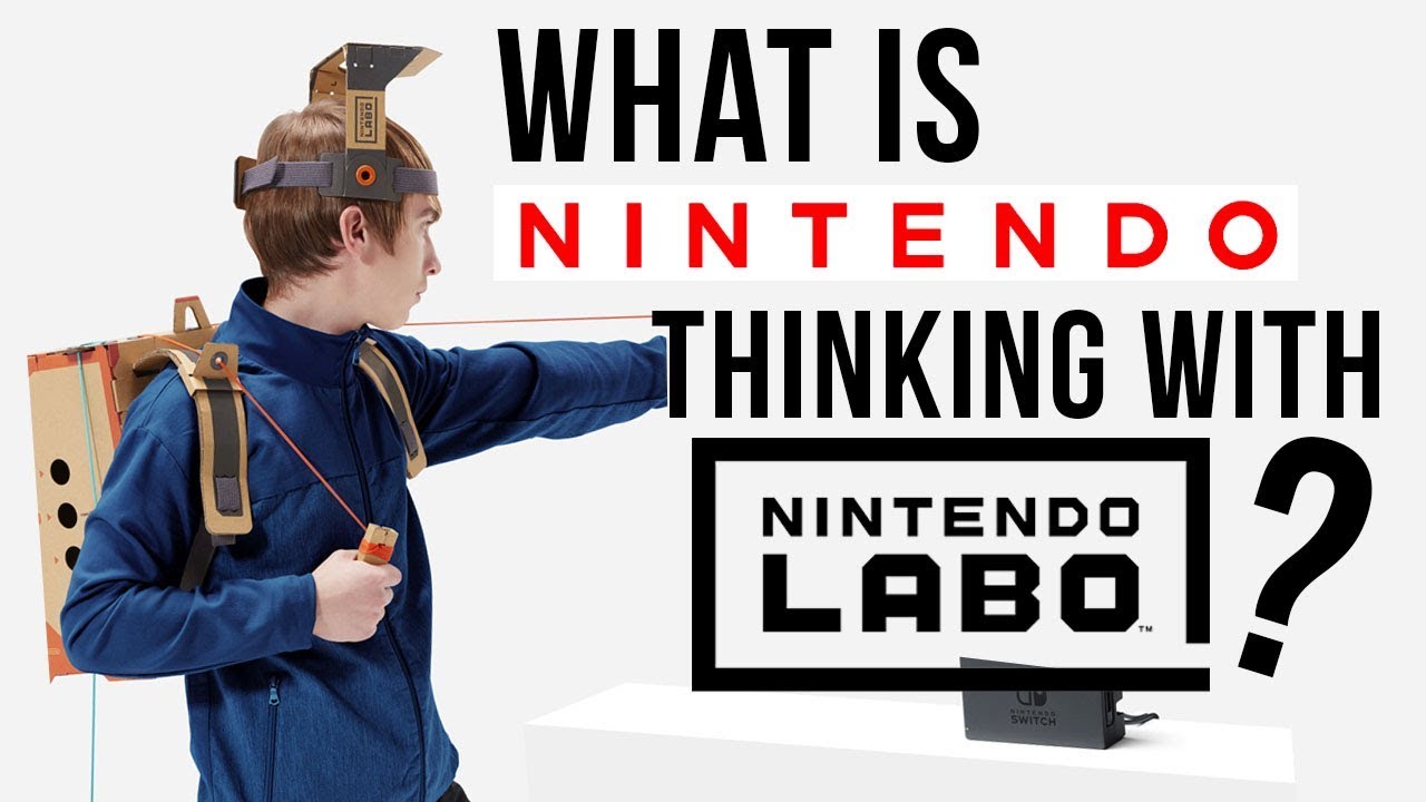 What is nintendo thinking with 'nintendo labo'?