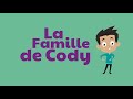 Exploring Cody's Family in French