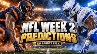 NFL Week 2 Predictions