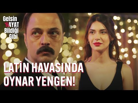 Latin Havasında Oynar Sadece Yengen! - Gelsin Hayat Bildiği Gibi
